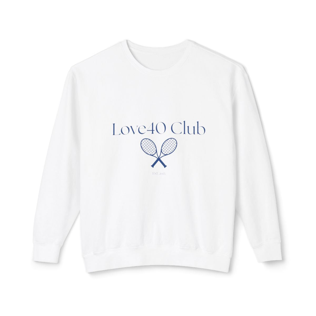 Love40 Club Sweatshirt